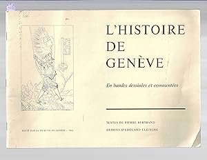 L'histoire de Genève en bande dessinée et commentées
