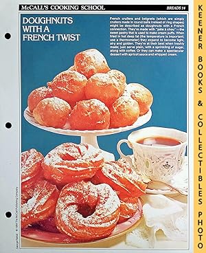 McCall's Cooking School Recipe Card: Breads 14 - French Crullers & Beignets : Replacement McCall'...