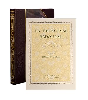 La Princesse Badourah. Conte des Mille et une Nuits (Signed Limited Edition)
