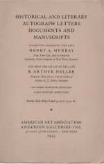 Historical and literary autograph letters, documents and manuscripts ; collection formed by Henry...
