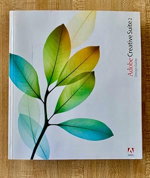 Adobe Creative Suite 2 : Design Guide (Part No: 90057100)