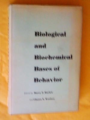Biological and biochemical bases of behavior