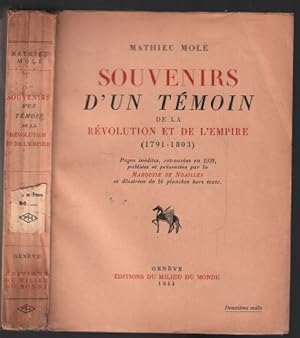 Souvenirs d'un témoin de la révolution et de l'empire 1791-1803