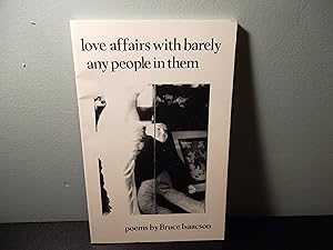 Love Affairs with Barely Any People in Them; Poems
