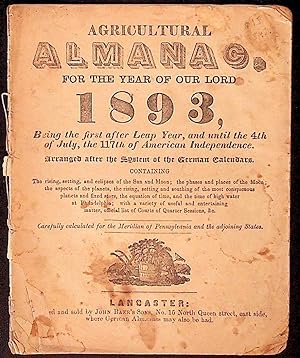 Agricultural Almanac for the Year of Our Lord 1893