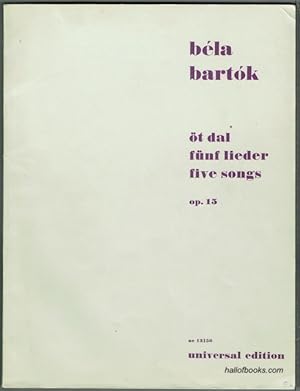 Ot Dal; Funf Lieder; Five Songs: op. 15, For Voice and Piano