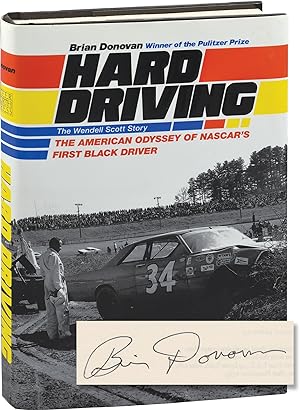 Hard Driving: The Wendell Scott Story (Signed First Edition)