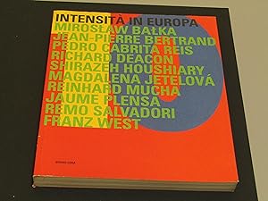 Intensità in Europa. a cura di Corà Bruno. Maschietto & Musolino. 1998 - I