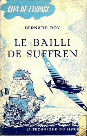 Le bailli de Suffren - Bernard Roy