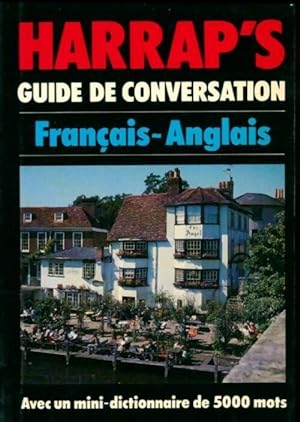 Guide de conversation fran?ais-anglais - Collectif