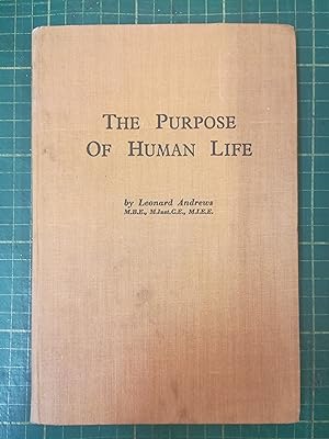 The Purpose of Human Life; Signed by autho