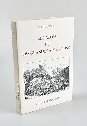Les Alpes et les grandes ascensions