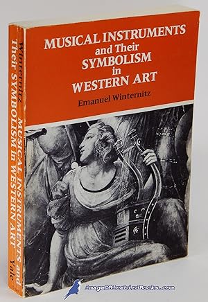 Musical Instruments and Their Symbolism in Western Art: Studies in Musical Iconology