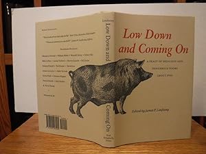 Low Down and Coming On: A Feast of Delicious and Dangerous Poems about Pigs
