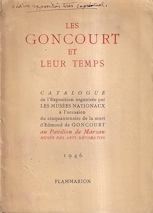 Les Goncourt et Leur Temps