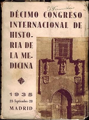 DECIMO CONGRESO INTERNACIONAL DE HISTORIA DE LA MEDICINA 1935, Madrid
