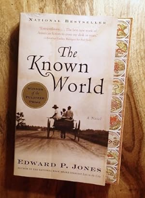 THE KNOWN WORLD : A Novel