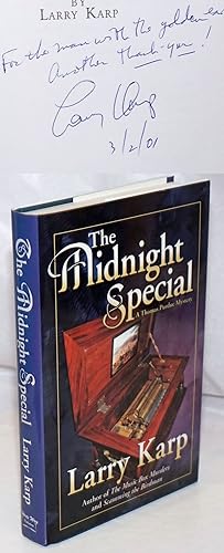 The Midnight Special; a Thomas Purdue mystery [inscribed and signed]