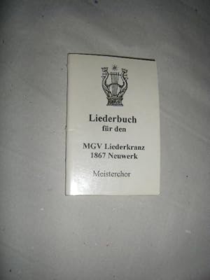 Liederbuch für den MGV Liederkranz 1867 Neuwerk