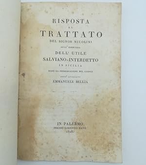 Risposta al trattato del Signor Nicolini sull'esercizio dell'utile salviano-interdetto in Sicilia.