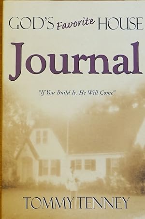 God's Favorite House Journal