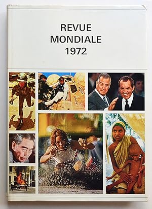 REVUE MONDIALE 1972, Le Monde par l'Image.