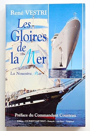 LES GLOIRES DE LA MER La Nouostra Mar. Ex. dédicacé par l'auteur.