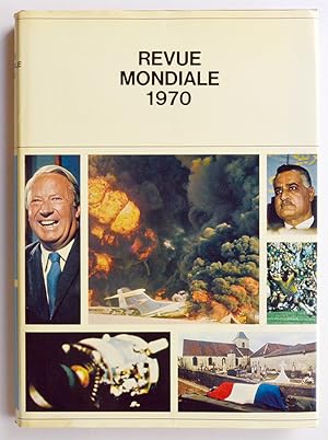 REVUE MONDIALE 1970, Le Monde par l'Image.
