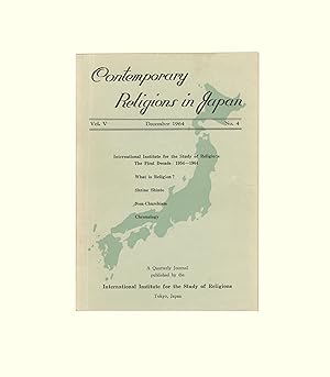 Contemporary Religions in Japan, December 1964, Vol. V, No. 4, Published by The International Ins...