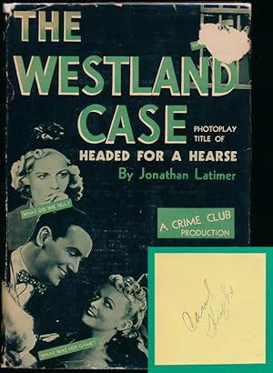 The Westland Case: Photoplay Title of Headed for a Hearse