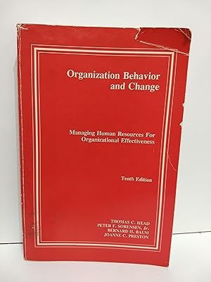 Organization Behavior and Change : Managing Human Resources for Organizational Effectiveness