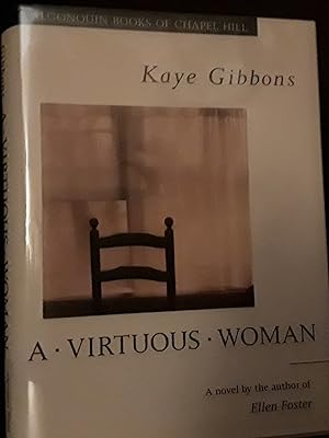 A Virtuous Woman * S I G N E D * // FIRST EDITION //