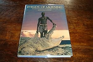 Eyelids of Morning (signed & inscribed first printing)