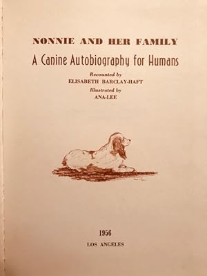 Nonnie and Her Family: A Canine Autobigraphy for Humans