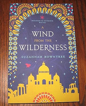 A Wind from the Wilderness (Watchers of Outremer)