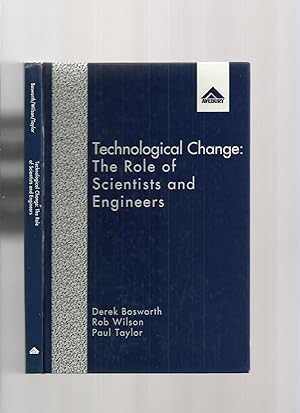 Technological Change: The Role of Scientists and Engineers (Signed)