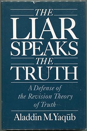 The Liar Speaks the Truth; A Defense of the Revision Theory of Truth