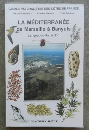 La Méditerranée de Marseille à Banyuls