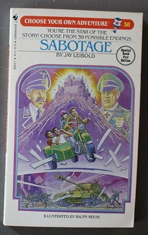 SABOTAGE - CHOOSE YOUR OWN ADVENTURE #38. - Special Book Fair Edition.