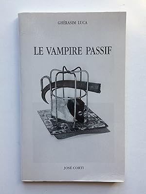 Le Vampire Passif [ Exemplaire sur Ingres ]