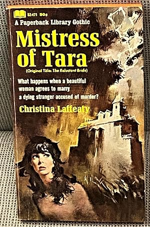 Mistress of Tara (The Reluctant Bride)