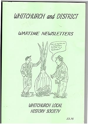 WHITCHURCH AND DISTRICT WARTIME NEWSLETTERS