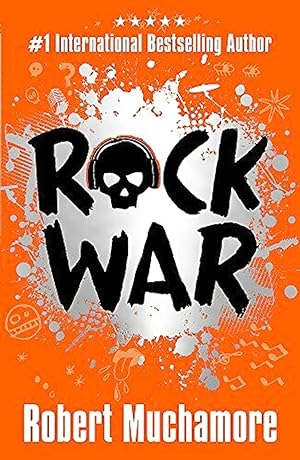 Rock War : Book 1 In The Series :