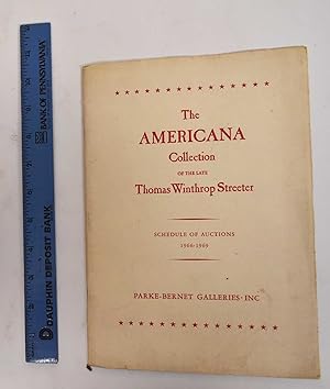 The celebrated collection of Americana formed by the late Thomas Winthrop Streeter: Morristown, N...