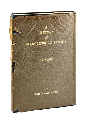 A History of Mercersburg Synod, 1939-1962