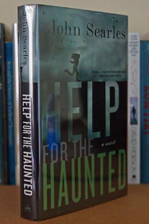 Help for the Haunted: A Novel ***AUTHOR SIGNED***