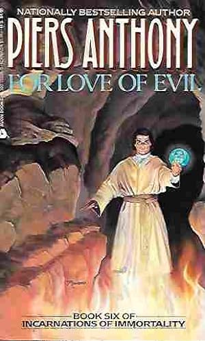 For Love of Evil (Incarnations of Immortality Book 6)