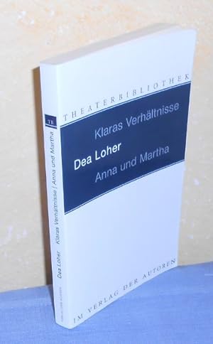 Klaras Verhältnisse / Anna und Martha