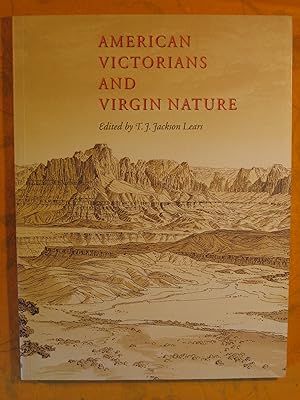 American Victorians and Virgin Nature