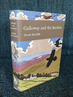 Galloway and The Borders (New Naturalist no.101)